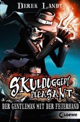 Skulduggery Pleasant - Der Gentleman mit der Feuerhand