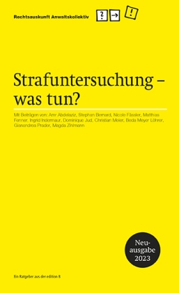 Strafuntersuchung - was tun? (f. d. Schweiz)