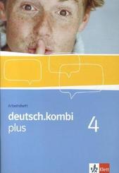 deutsch.kombi Plus, Ausgabe Nordrhein-Westfalen: deutsch.kombi plus 4. Ausgabe Nordrhein-Westfalen