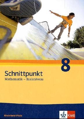 Schnittpunkt Mathematik 8. Ausgabe Rheinland-Pfalz Basisniveau