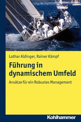 Führung in dynamischem Umfeld