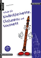 Schule für Kinderklarinette, Chalumeau und Saxonett - Bd.1