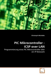 PIC Mikrocontroller - ICSP over LAN (eBook, PDF)