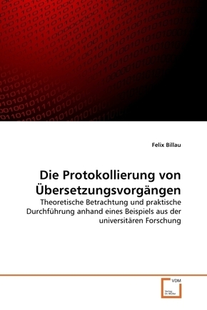 Die Protokollierung von Übersetzungsvorgängen (eBook, PDF)