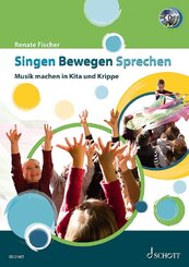 Singen - Bewegen - Sprechen, m. 2 Audio-CDs