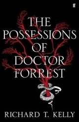 The Possessions of Doctor Forrest