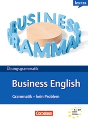 lex:tra Übungsgrammatik Business English, Grammatik - kein Problem