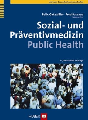 Sozial- und Präventivmedizin, Public Health
