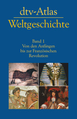 dtv-Atlas Weltgeschichte - Bd.1