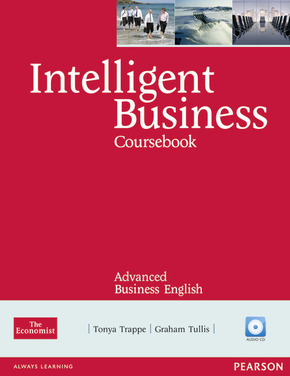 Intelligent Business, Advanced: Course Book, w. Audio-CD