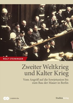 Zweiter Weltkrieg und Kalter Krieg, 2 Audio-CDs