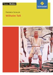 Wilhelm Tell, Textausgabe mit Materialien
