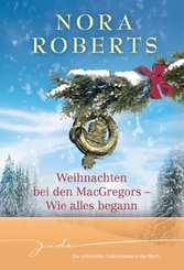 Weihnachten bei den MacGregors - Wie alles begann