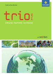 Trio Atlas für Erdkunde, Geschichte und Politik - Aktuelle Ausgabe