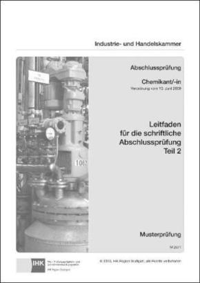 PAL-Leitfaden für die gestreckte Abschlussprüfung Teil 2: Chemikant/-in