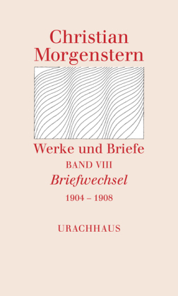 Werke und Briefe: Briefwechsel 1904-1908