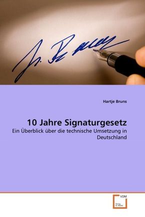 10 Jahre Signaturgesetz (eBook, PDF)
