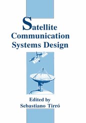 Satellite Communication Systems Design, 2 Teile