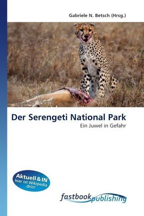 Der Serengeti National Park