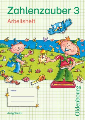 Zahlenzauber - Mathematik für Grundschulen - Ausgabe G für Baden-Württemberg, Hessen, Rheinland-Pfalz und Saarland - 201
