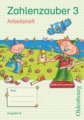 Zahlenzauber - Mathematik für Grundschulen - Ausgabe M für Brandenburg, Berlin, Mecklenburg-Vorpommern, Sachsen, Sachsen
