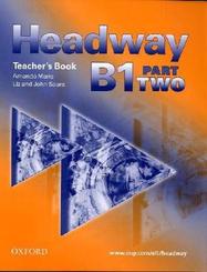 Headway: Teacher's Book; B1 - Pt.2