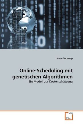 Online-Scheduling mit genetischen Algorithmen (eBook, PDF)