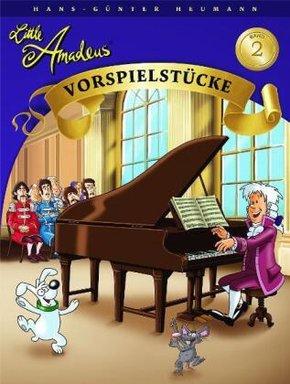 Little Amadeus, Vorspielstücke - Bd.2