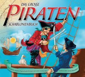 Das große Piraten Schablonenbuch