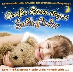 Grosse Stars singen Schlaflieder, 1 Audio-CD