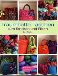 Traumhafte Taschen zum Stricken und Filzen