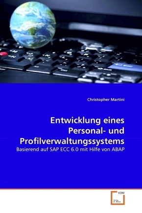 Entwicklung eines Personal- und Profilverwaltungssystems (eBook, PDF)