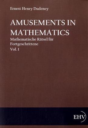 Amusements in Mathematics - Vol.1