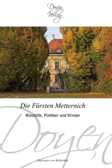 Die F&uuml;rsten Metternich