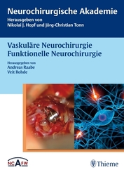 Vaskuläre und funktionelle Neurochirurgie