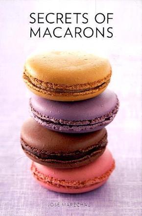 Secrets of Macarons