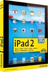 iPad 2 - Web, E-Mail, Fotos, Video, Musik, iBooks, MobileMe, FaceTime