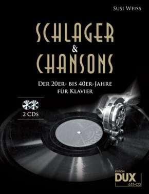 Schlager & Chansons der 20er- bis 40er-Jahre (mit 2 CDs)