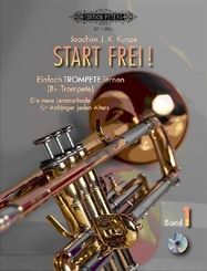 Start frei!, Einfach Trompete lernen (B-Trompete), m. Audio-CD - Bd.1