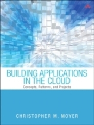 Building Applications in the Cloud