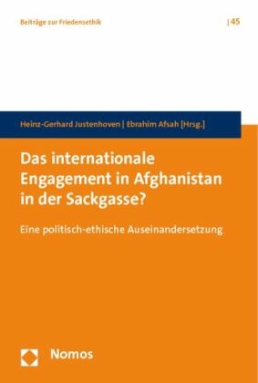 Das internationale Engagement in Afghanistan in der Sackgasse?