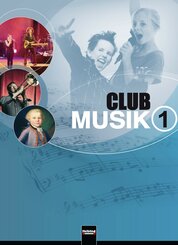 Club Musik: Club Musik 1. Schülerband, Ausgabe Deutschland