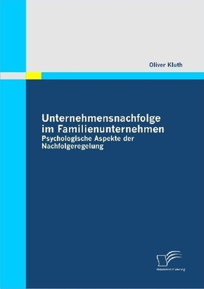 Unternehmensnachfolge im Familienunternehmen