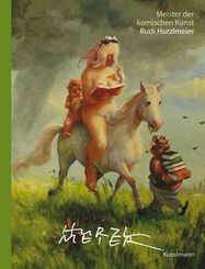 Meister der komischen Kunst; Rudi Hurzlmeier