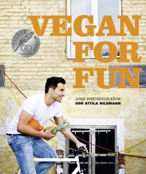 Vegan for Fun - Junge vegetarische Küch
