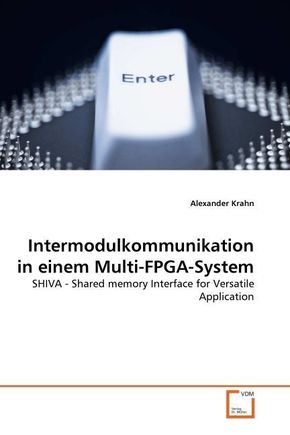 Intermodulkommunikation in einem Multi-FPGA-System (eBook, 15x22x0,3)