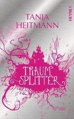 Heitmann, Traumsplitter