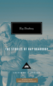 The Stories of Ray Bradbury