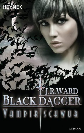 Black Dagger, Vampirschwur