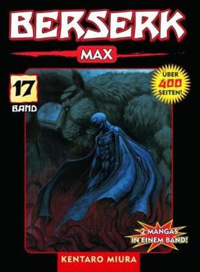 Berserk Max 17 - Bd. 17